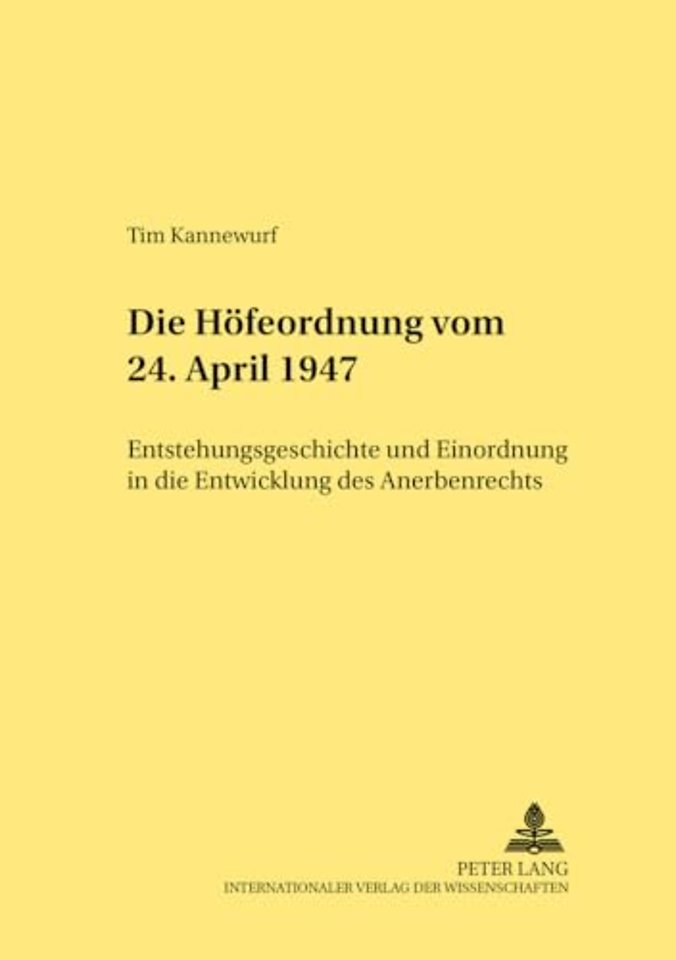 Die Hoefeordnung vom 24. April 1947