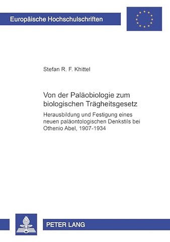 Von der Palaeobiologie zum biologischen Traegheitsgesetz