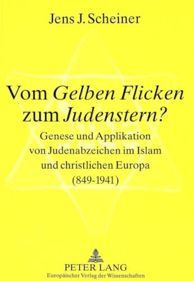 Vom Gelben Flicken zum Judenstern?
