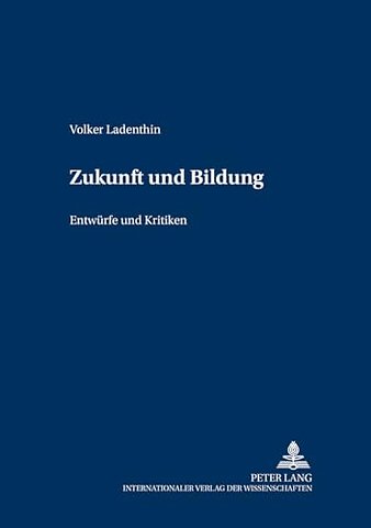 Zukunft Und Bildung