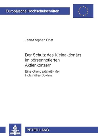 Der Schutz Des Kleinaktionars Im Boersennotierten Aktienkonzern