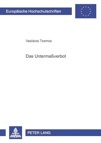Das Untermaßverbot