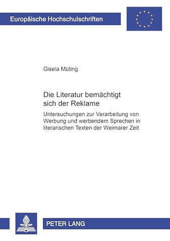 Die Literatur «Bemaechtigt Sich» Der Reklame