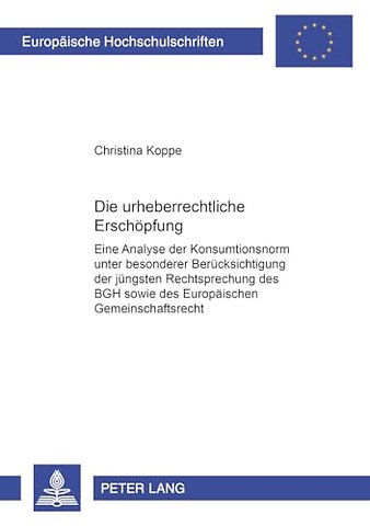 Die Urheberrechtliche Erschoepfung