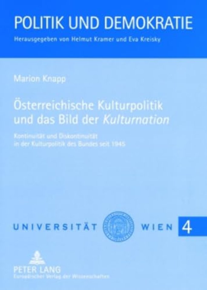 Oesterreichische Kulturpolitik Und Das Bild Der «Kulturnation»