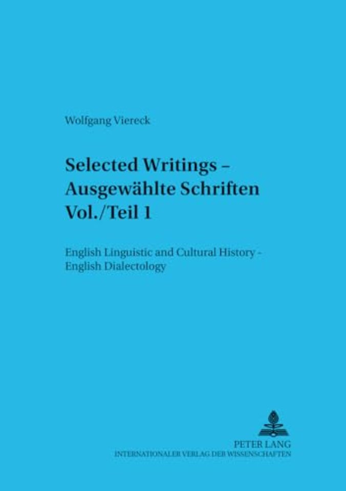 Selected Writings - Ausgewaehlte Schriften