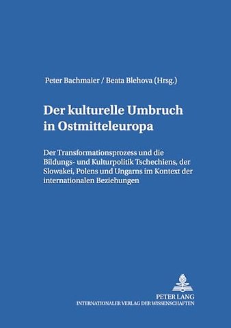 Der Kulturelle Umbruch in Ostmitteleuropa