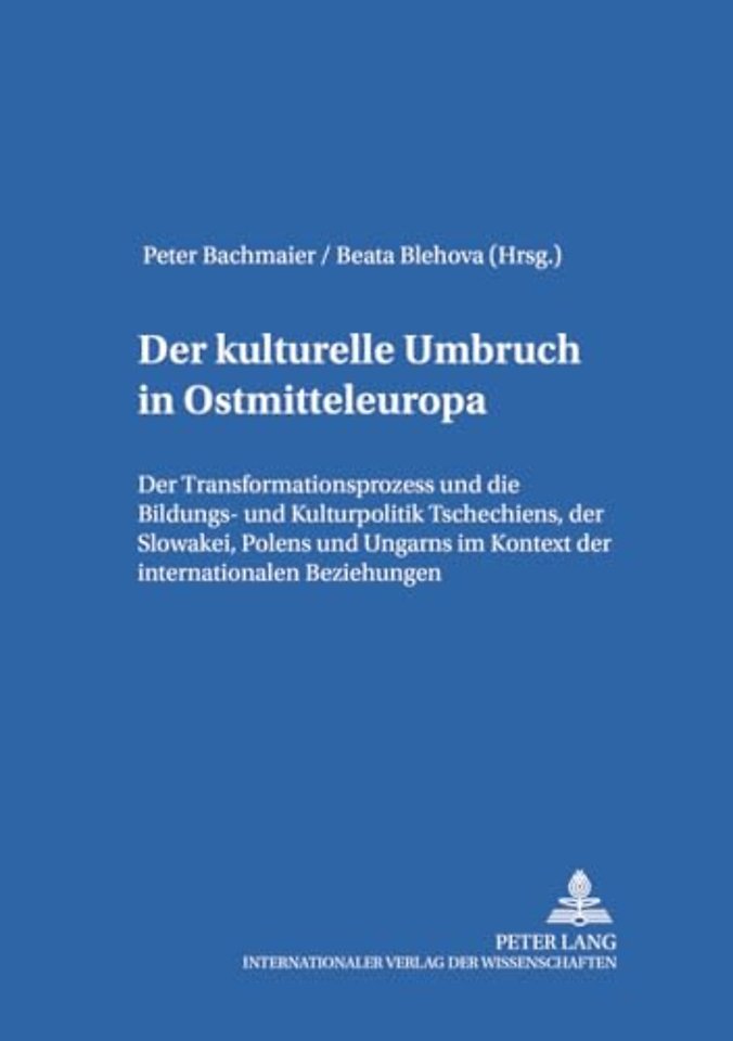 Der Kulturelle Umbruch in Ostmitteleuropa