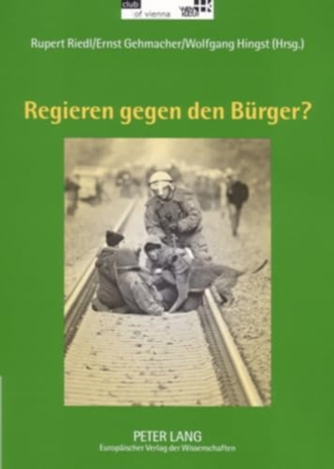 Regieren Gegen Den Buerger?