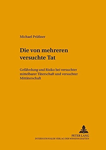 Die Von Mehreren Versuchte Tat