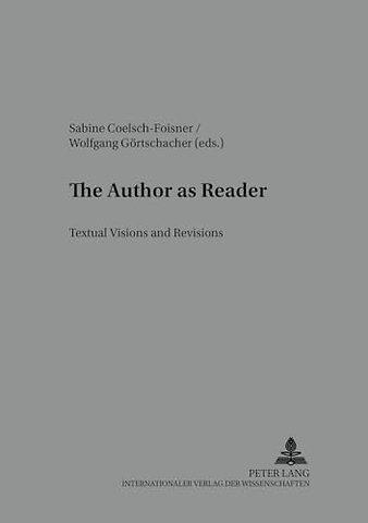 The Author as Reader