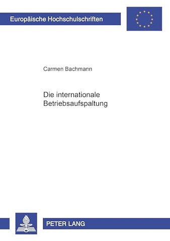 Die Internationale Betriebsaufspaltung