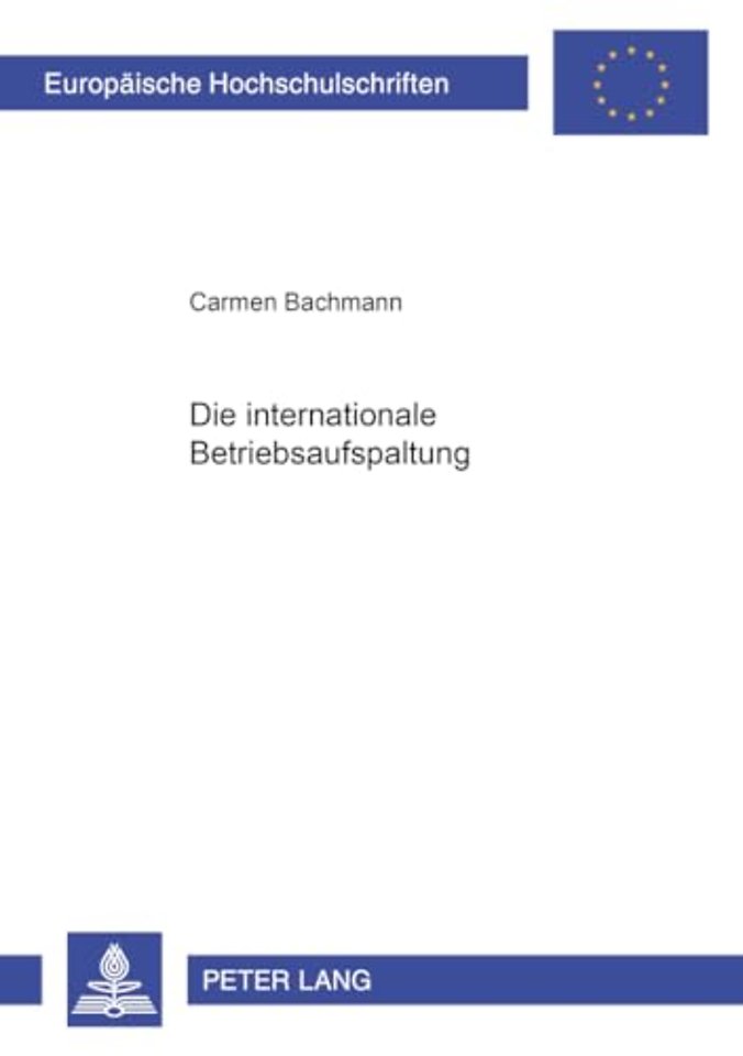 Die Internationale Betriebsaufspaltung