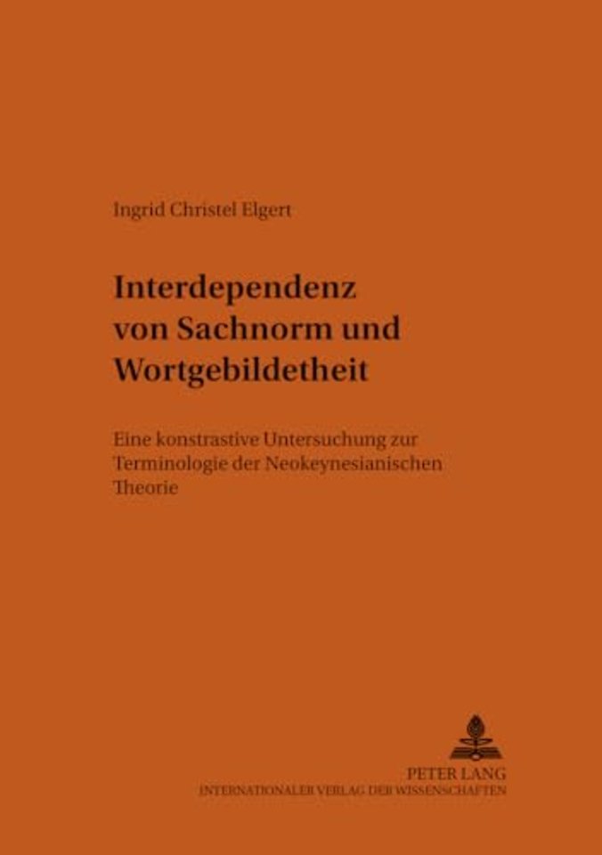 Interdependenz Von Sachnorm Und Wortgebildetheit