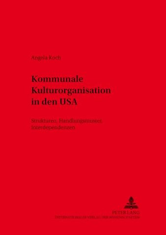 Kommunale Kulturorganisation in Den USA