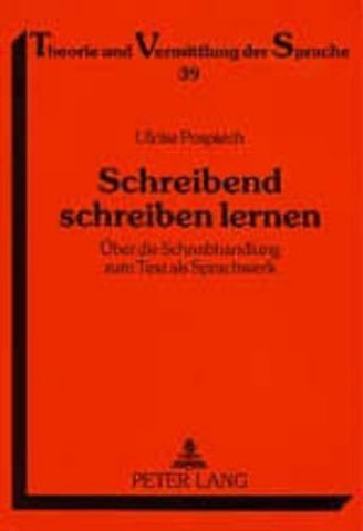 Schreibend Schreiben Lernen