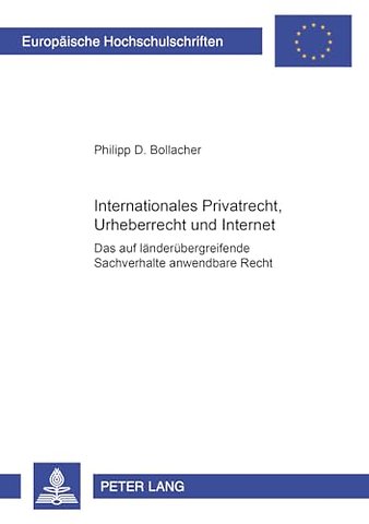 Internationales Privatrecht, Urheberrecht und Internet