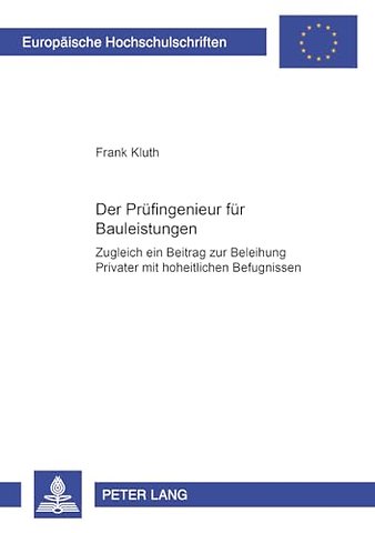 Der Pruefingenieur Fuer Bauleistungen