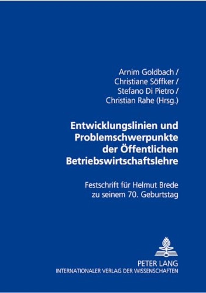 Entwicklungslinien Und Problemschwerpunkte Der Oeffentlichen Betriebswirtschaftslehre