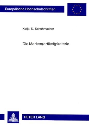 Die Marken(artikel)Piraterie