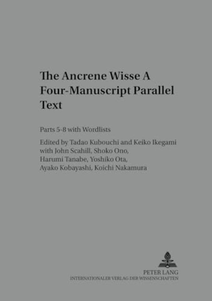 The Ancrene Wisse - A Four-manuscript Parallel Text