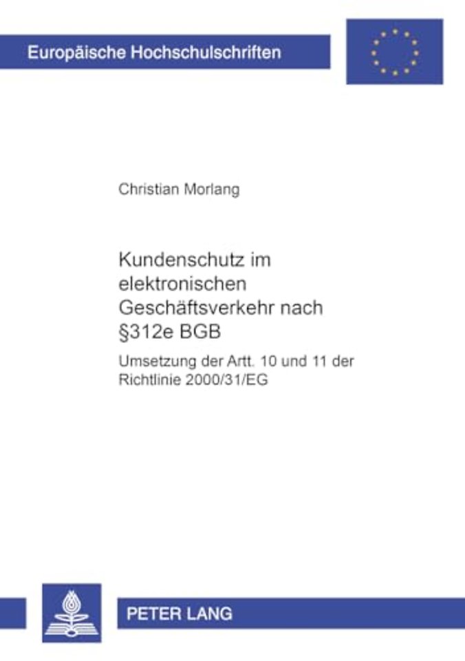 Kundenschutz Im Elektronischen Geschaeftsverkehr Nach § 312e Bgb