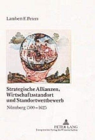 Strategische Allianzen, Wirtschaftsstandort Und Standortwettbewerb