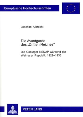 Die Avantgarde des Dritten Reiches