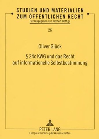 24c Kwg Und Das Recht Auf Informationelle Selbstbestimmung