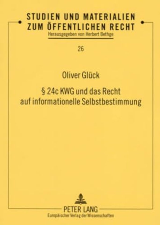 24c Kwg Und Das Recht Auf Informationelle Selbstbestimmung