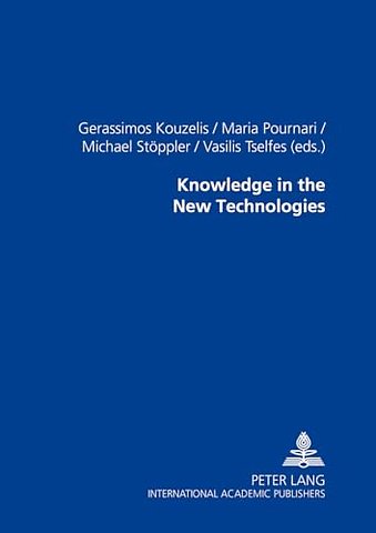 Knowledge in the New Technologies