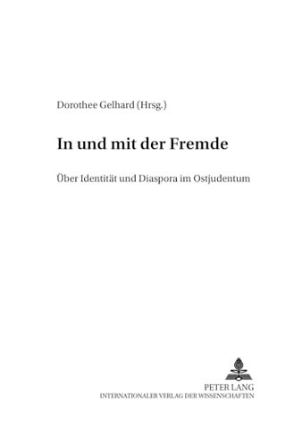 In Und Mit Der Fremde