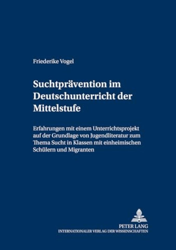 Suchtpraevention im Deutschunterricht der Mittelstufe