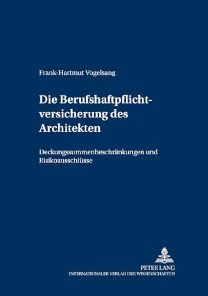 Die Berufshaftpflichtversicherung Des Architekten