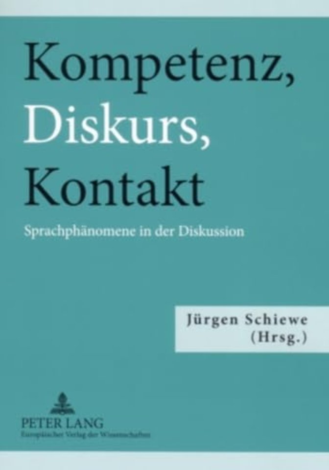 Kompetenz, Diskurs, Kontakt