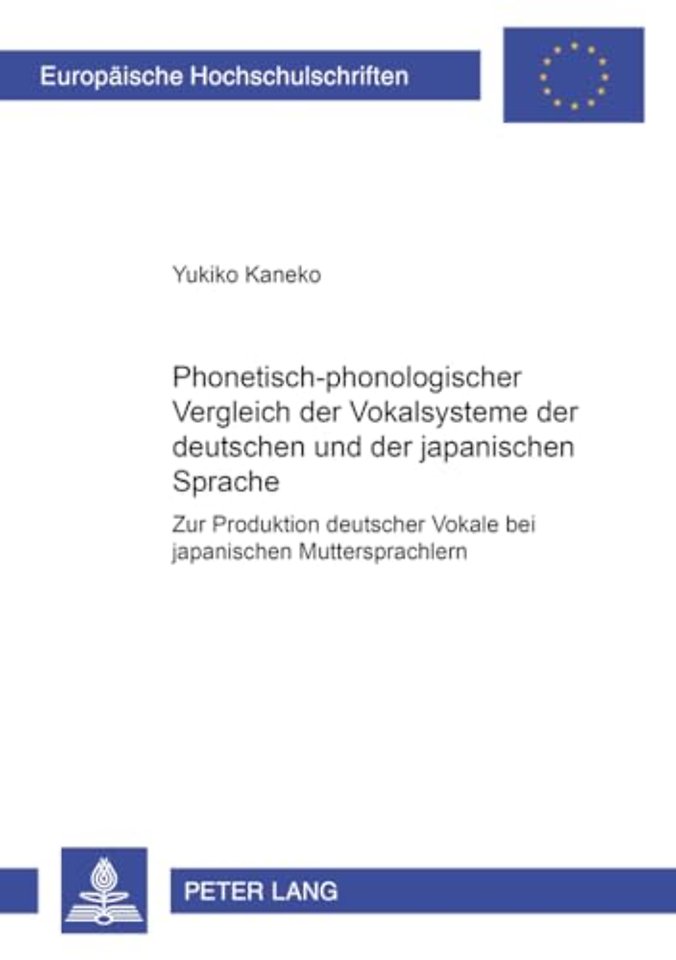 Phonetisch-Phonologischer Vergleich Der Vokalsysteme Der Deutschen Und Der Japanischen Sprache