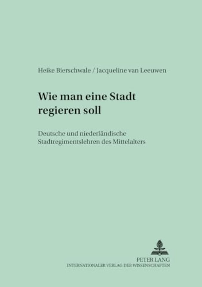 «Wie man eine Stadt regieren soll»