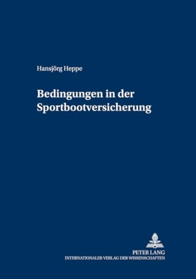 Bedingungen in Der Sportbootversicherung