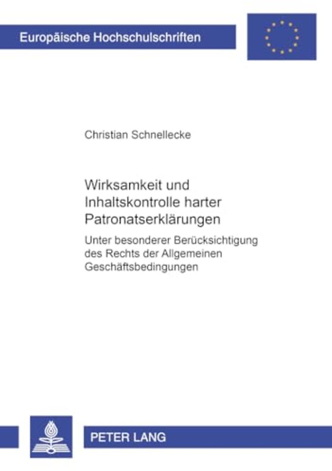 Wirksamkeit Und Inhaltskontrolle Harter Patronatserklaerungen