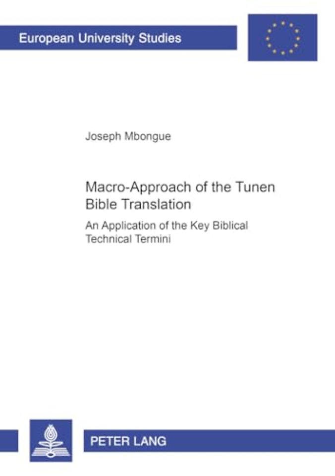 Macro-approach of the Tunen Bible Translation