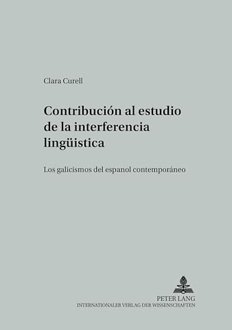 Contribucion Al Estudio de la Interferencia Lingueistica