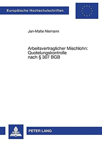 Arbeitsvertraglicher Mischlohn