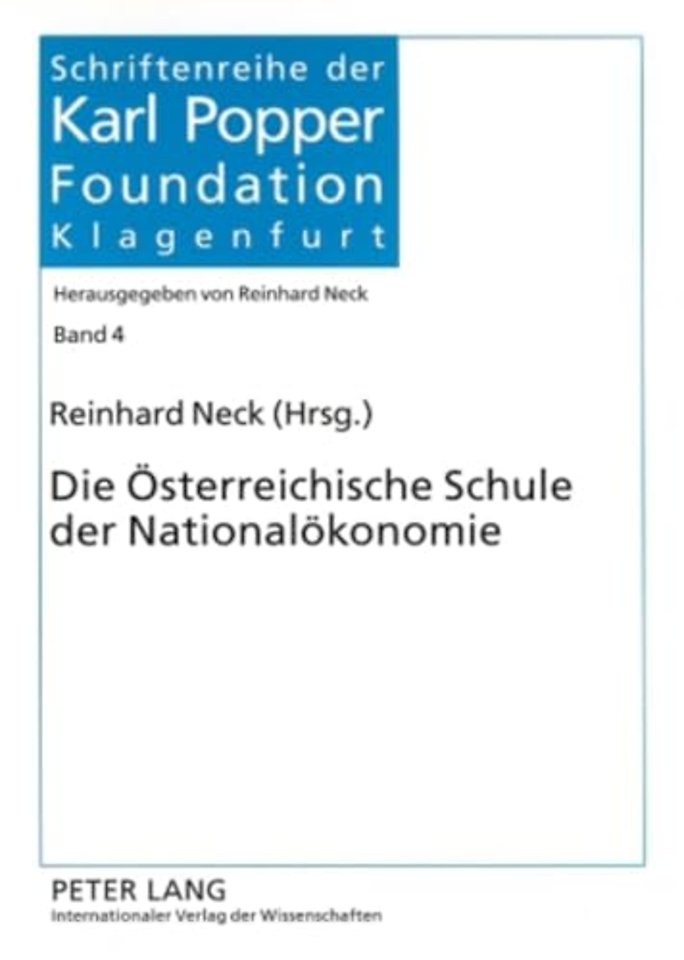 Die Oesterreichische Schule der Nationaloekonomie