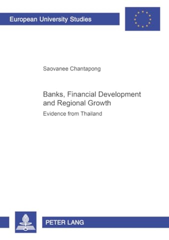 Banks, Financial Development and Regional Growth