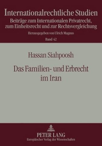 Das Familien- Und Erbrecht Im Iran