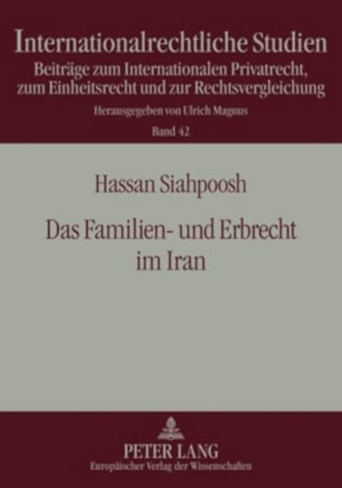 Das Familien- Und Erbrecht Im Iran
