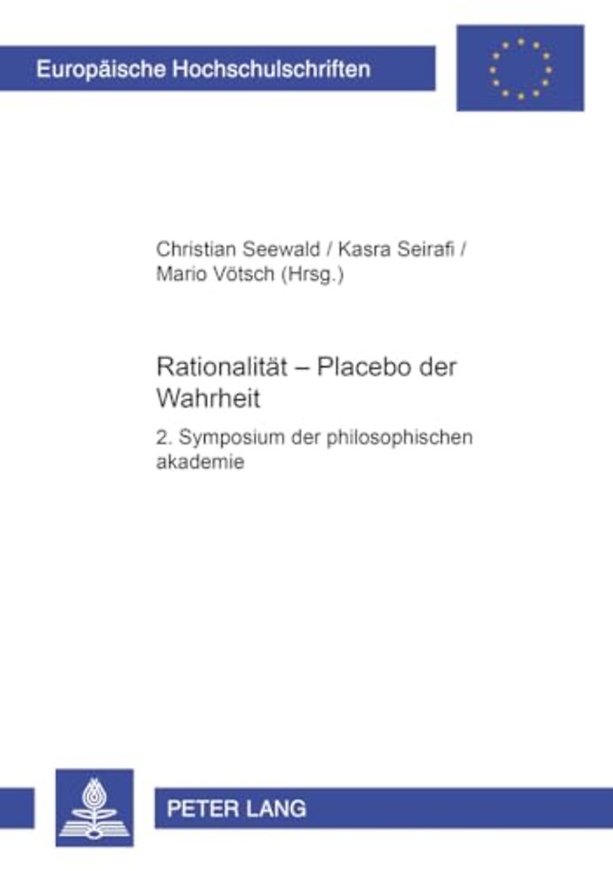 Rationalitaet – Placebo der Wahrheit