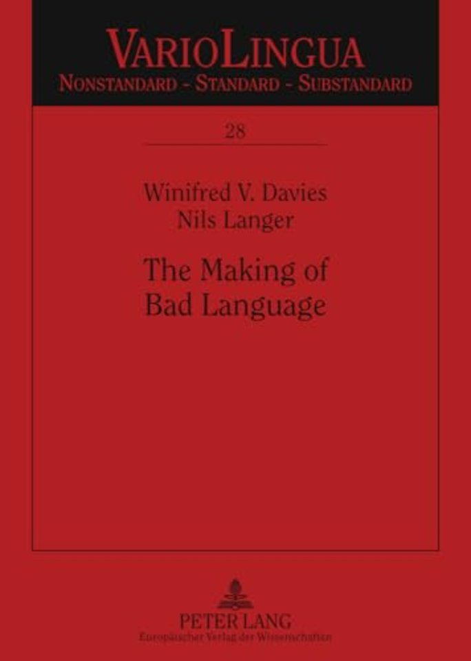 The Making of Bad Language