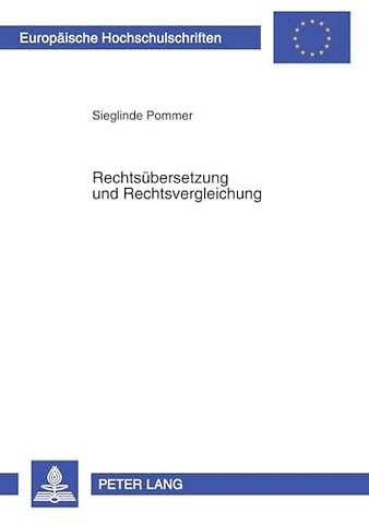 Rechtsuebersetzung und Rechtsvergleichung