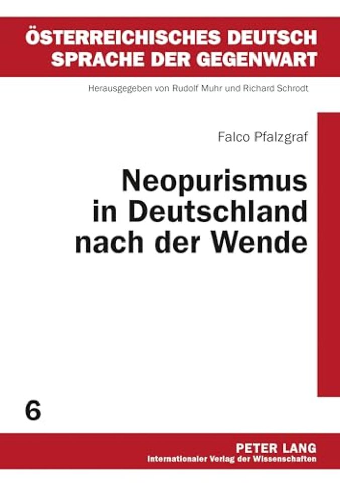 Neopurismus in Deutschland Nach Der Wende
